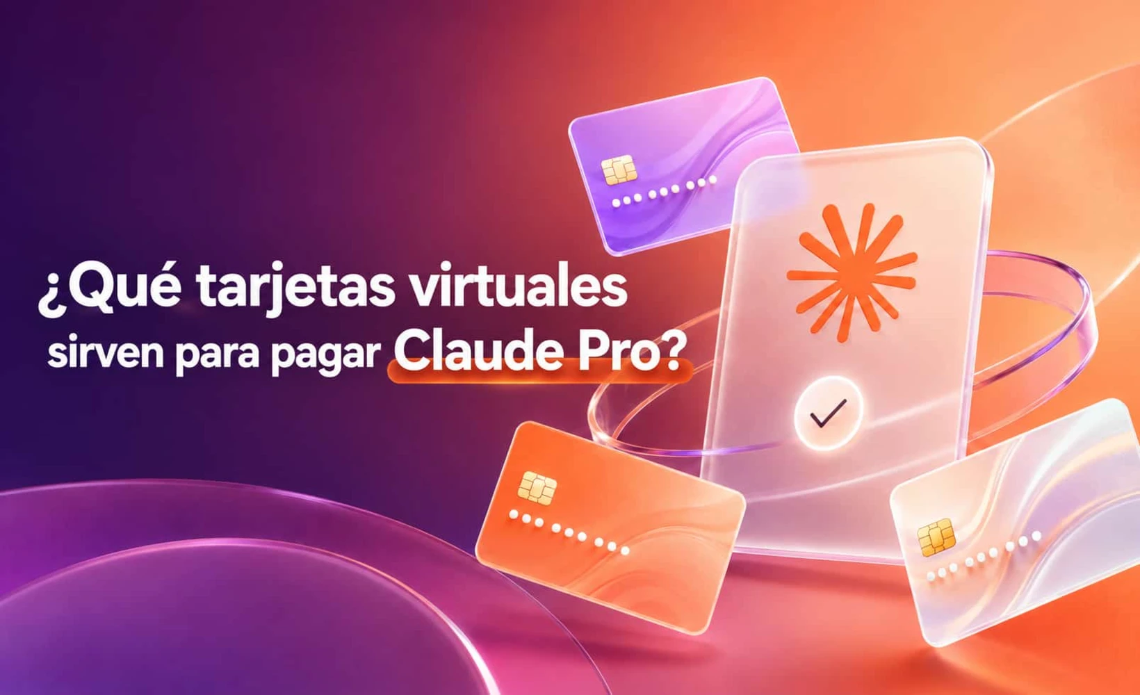 Imagen de portada de la guía de pago de Claude Pro con tarjeta virtual