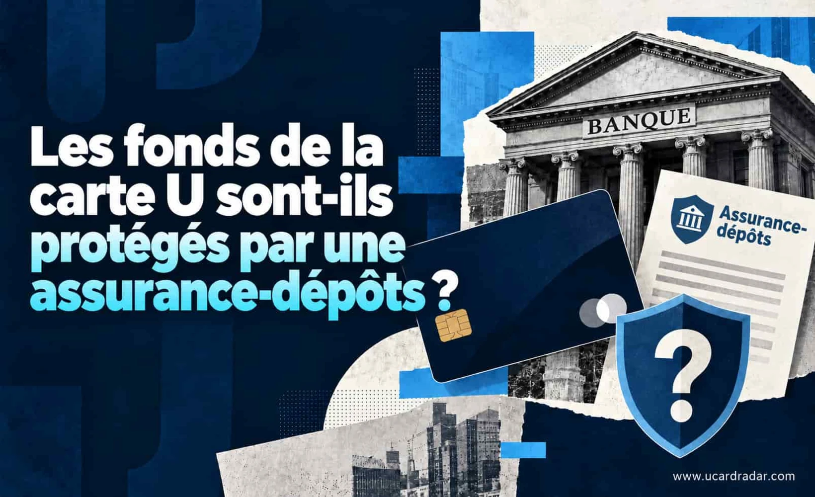 Image conceptuelle sur la carte U et la garantie des dépôts, montrant une carte bancaire et un bouclier d’assurance