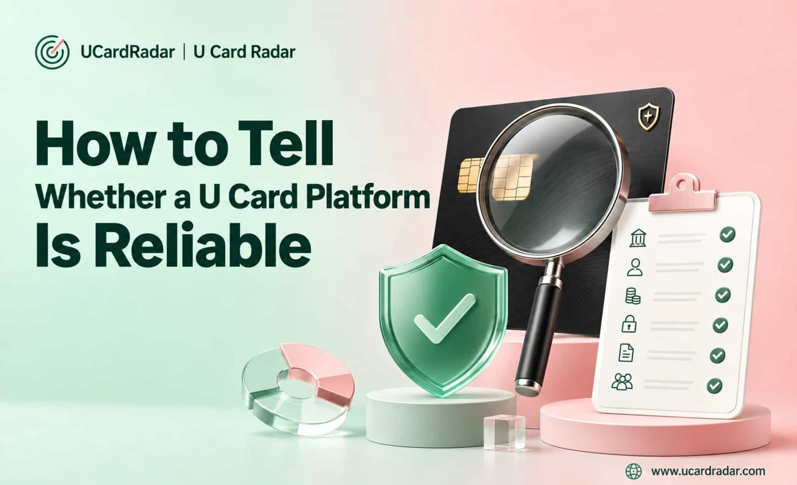 Guide to checking U card platform reliability
