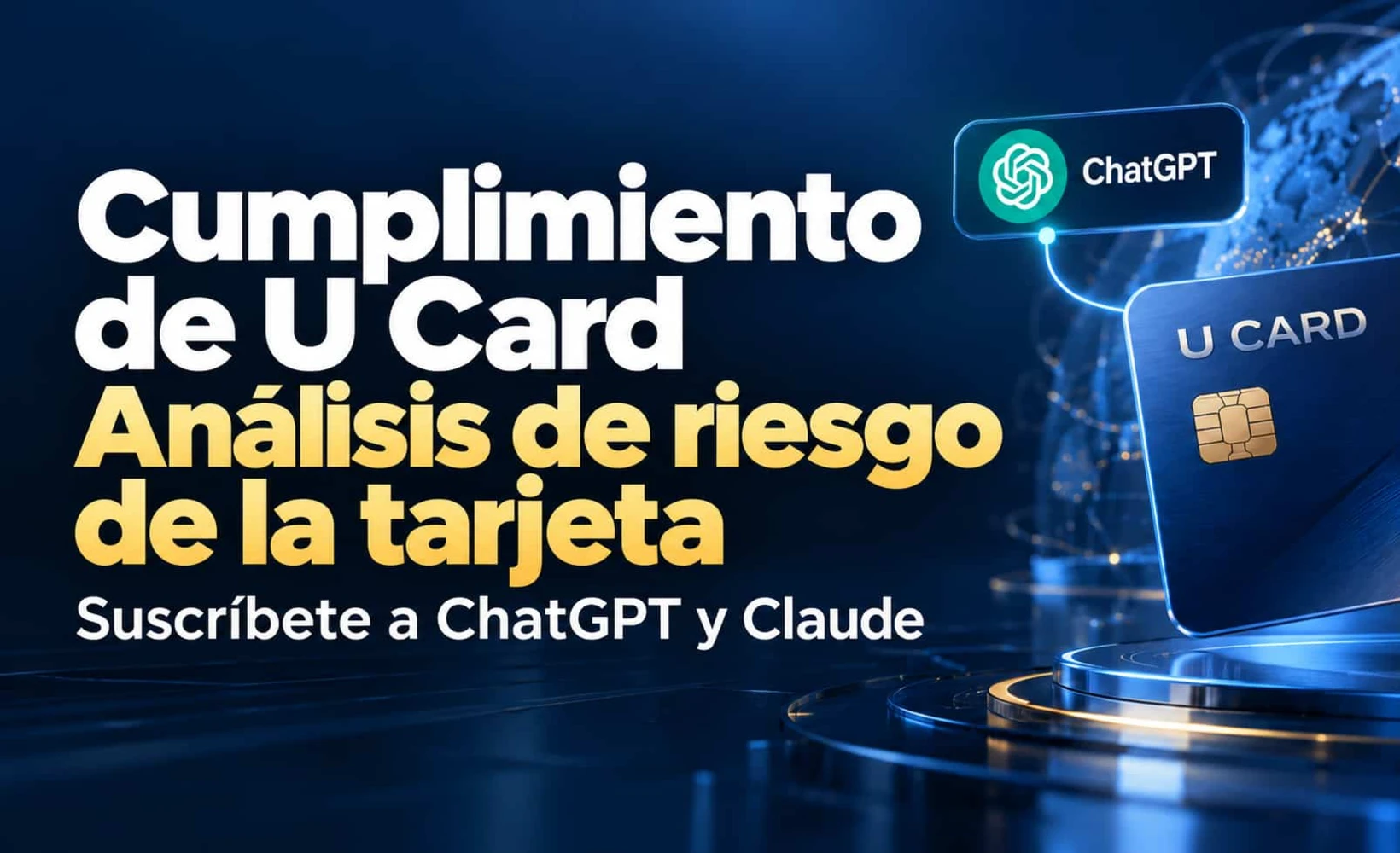 Cumplimiento de las tarjetas U: los riesgos de las tarjetas creadas para suscribirse a ChatGPT y Claude