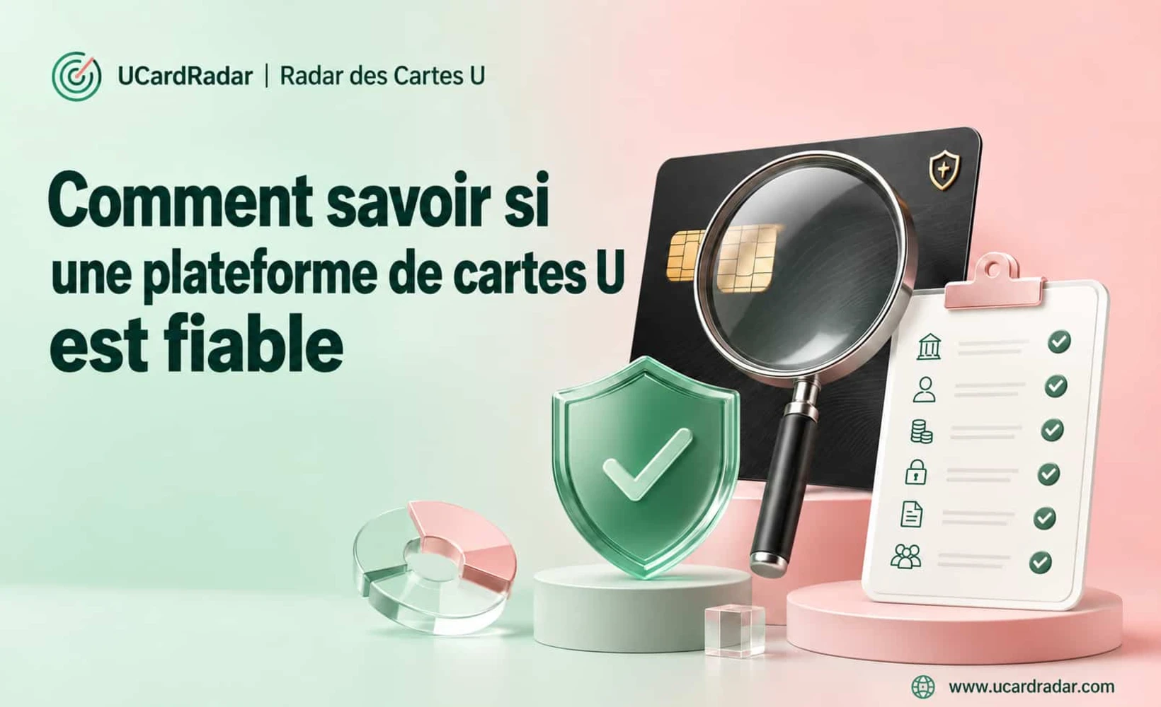 Guide de vérification de la fiabilité d’une plateforme de carte U