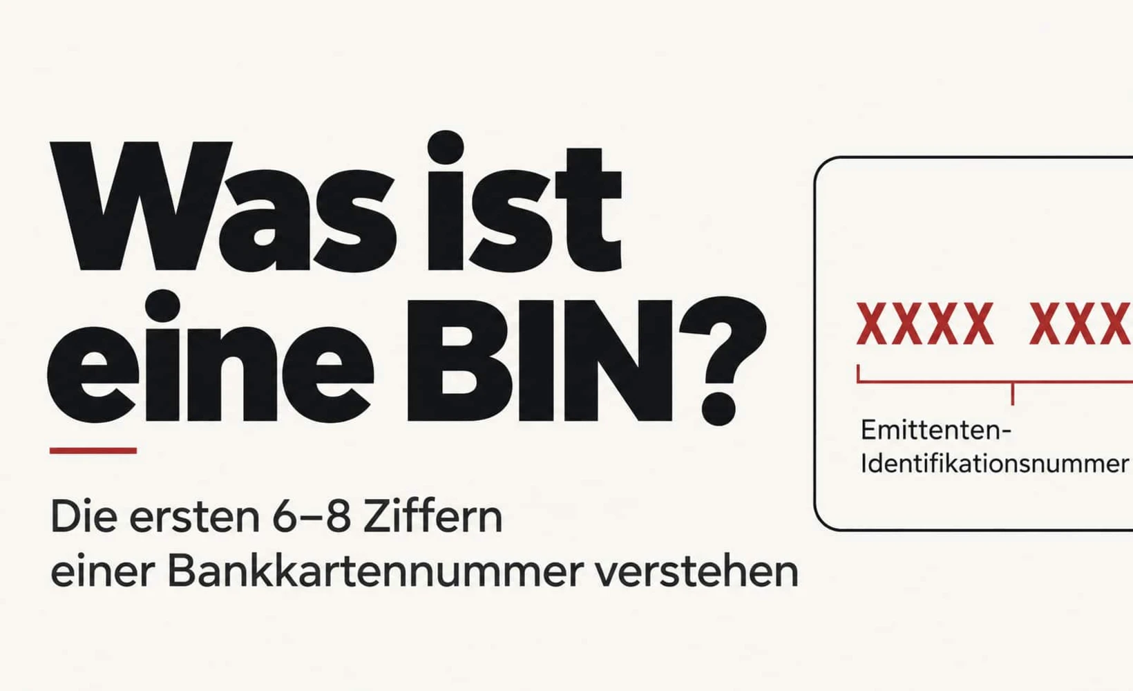 Schematische Darstellung einer Bankkartennummer mit BIN des Kartenherausgebers, vom Herausgeber definierten Ziffern und Prüfziffer